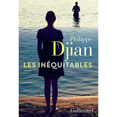 Philippe Djian Les Inéquitables - Publicité Philippe Djian Les Inéquitables - Publicité
