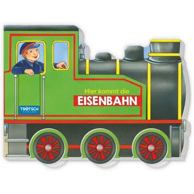 Trötsch Verlag GmbH & Co. KG Trötsch Pappenbuch Räderbuch Hier Kommt Die Eisenbahn: Spielbuch Räderbuch Beschäftigungsbuch - Publicité Trötsch Verlag GmbH & Co. KG Trötsch Pappenbuch Räderbuch Hier Kommt Die Eisenbahn: Spielbuch Räderbuch Beschäftigungsbuch - Publicité