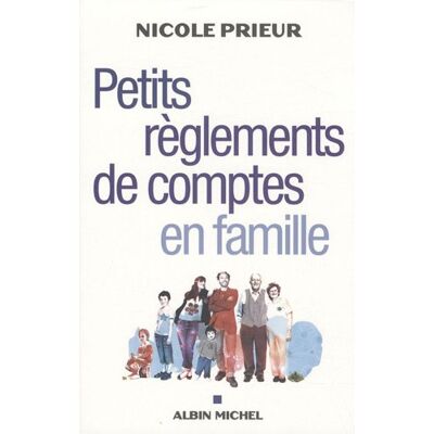 Nicole Prieur Petits Règlements De Comptes En Famille - Publicité Nicole Prieur Petits Règlements De Comptes En Famille - Publicité
