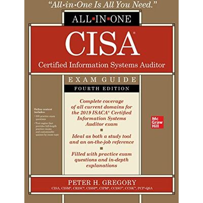 Gregory, Peter H. Cisa Certified Information Systems Auditor All-In-One Exam Guide, Fourth Edition - Publicité Gregory, Peter H. Cisa Certified Information Systems Auditor All-In-One Exam Guide, Fourth Edition - Publicité