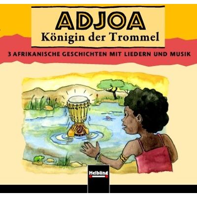 Markus Detterbeck Adjoa, Königin Der Trommel, 1 Audio-Cd - Publicité Markus Detterbeck Adjoa, Königin Der Trommel, 1 Audio-Cd - Publicité