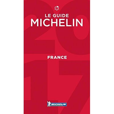 France, Le Guide Michelin 2017 : Hôtels & Restaurants - Publicité France, Le Guide Michelin 2017 : Hôtels & Restaurants - Publicité