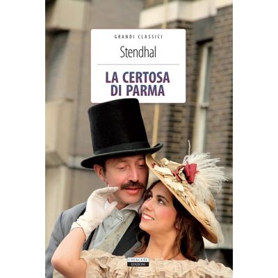 Stendhal La Certosa Di Parma. Ediz. Integrale. Con Segnalibro (Grandi Classici) - Publicité Stendhal La Certosa Di Parma. Ediz. Integrale. Con Segnalibro (Grandi Classici) - Publicité