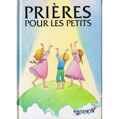 Passegue Prieres Pour Les Petits (Livres Religieux) - Publicité Passegue Prieres Pour Les Petits (Livres Religieux) - Publicité