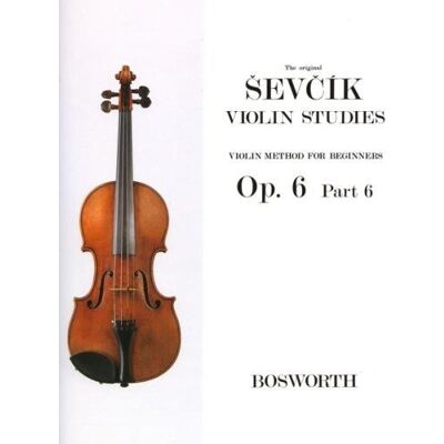 Otakar Sevcik Sevcik Violin Sudies. Op. 6 Part 6. Violin Method For Beginners - Publicité Otakar Sevcik Sevcik Violin Sudies. Op. 6 Part 6. Violin Method For Beginners - Publicité