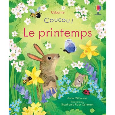 Anna Milbourne Coucou !. Le Printemps - Publicité Anna Milbourne Coucou !. Le Printemps - Publicité