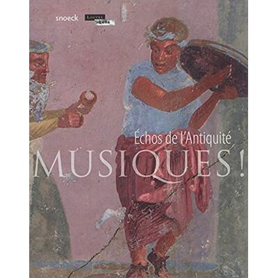 Collectif Musiques ! : Échos De L'Antiquité - Publicité Collectif Musiques ! : Échos De L'Antiquité - Publicité
