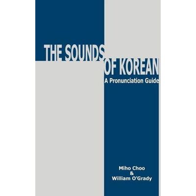 Miho Choo Sounds Of Korean: A Pronunciation Guide - Publicité Miho Choo Sounds Of Korean: A Pronunciation Guide - Publicité