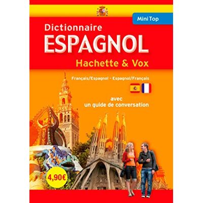 Mini Dictionnaire Hachette & Vox : Français-Espagnol, Espagnol-Français : Avec Un Guide De Conversation - Publicité Mini Dictionnaire Hachette & Vox : Français-Espagnol, Espagnol-Français : Avec Un Guide De Conversation - Publicité