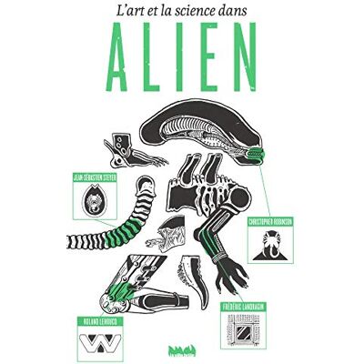 L'Art Et La Science Dans Alien - Publicité L'Art Et La Science Dans Alien - Publicité