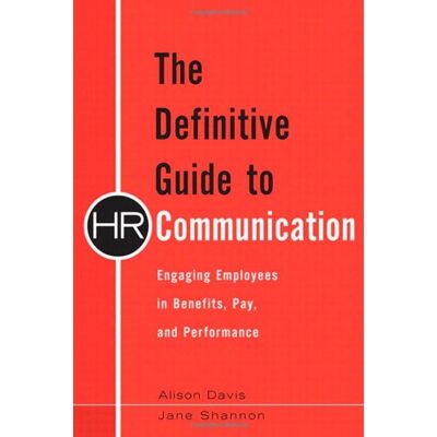 Alison Davis The Definitive Guide To Hr Communication: Engaging Employees In Benefits, Pay, And Performance - Publicité Alison Davis The Definitive Guide To Hr Communication: Engaging Employees In Benefits, Pay, And Performance - Publicité