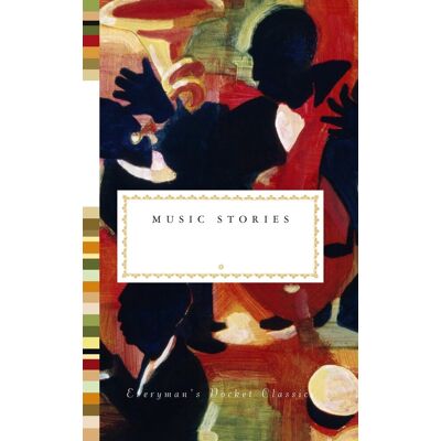 Music Stories: Everyman Pocket Classics (Everyman'S Library Pocket Classics) - Publicité Music Stories: Everyman Pocket Classics (Everyman'S Library Pocket Classics) - Publicité