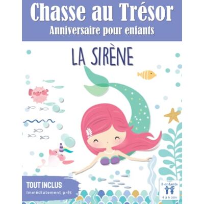 Jean Quète Chasse Au Trésor Enfant Anniversaire: La Sirène (Jeux D'Anniversaire Pour Enfants) - Publicité Jean Quète Chasse Au Trésor Enfant Anniversaire: La Sirène (Jeux D'Anniversaire Pour Enfants) - Publicité