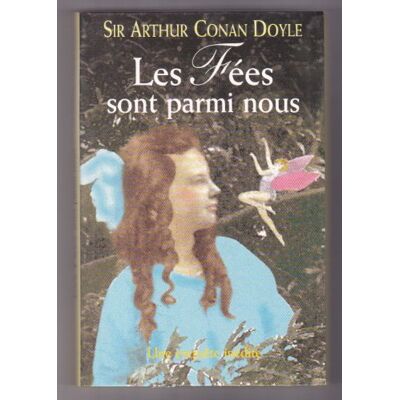 Doyle, Arthur Conan Les Fées Sont Parmi Nous - Publicité Doyle, Arthur Conan Les Fées Sont Parmi Nous - Publicité