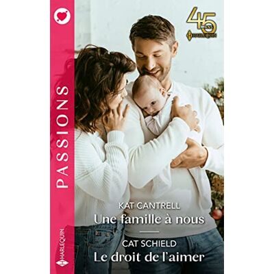 Kat Cantrell Une Famille À Nous. Le Droit De L'Aimer - Publicité Kat Cantrell Une Famille À Nous. Le Droit De L'Aimer - Publicité
