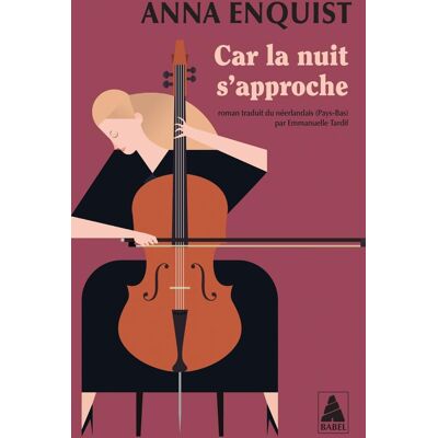 Anna Enquist Car La Nuit S'Approche - Publicité Anna Enquist Car La Nuit S'Approche - Publicité