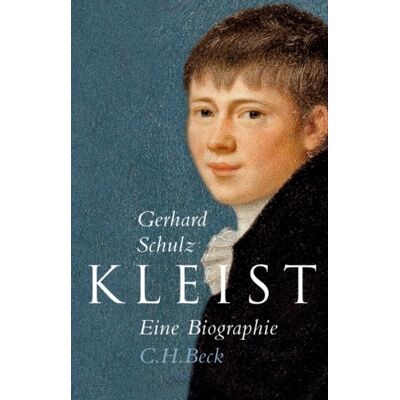 Gerhard Schulz Kleist: Eine Biographie: Eine Biografie - Publicité Gerhard Schulz Kleist: Eine Biographie: Eine Biografie - Publicité