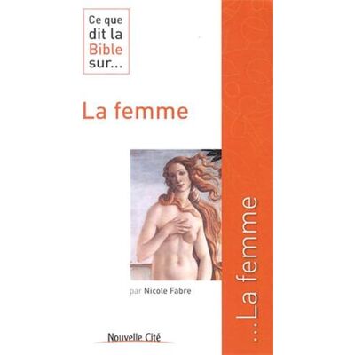 Nicole Fabre Ce Que Dit La Bible Sur La Femme - Publicité Nicole Fabre Ce Que Dit La Bible Sur La Femme - Publicité