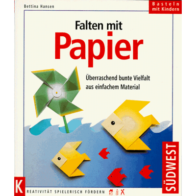 Bettina Hansen Falten Mit Papier. Überraschend Bunte Vielfalt Aus Einfachem Material - Publicité Bettina Hansen Falten Mit Papier. Überraschend Bunte Vielfalt Aus Einfachem Material - Publicité