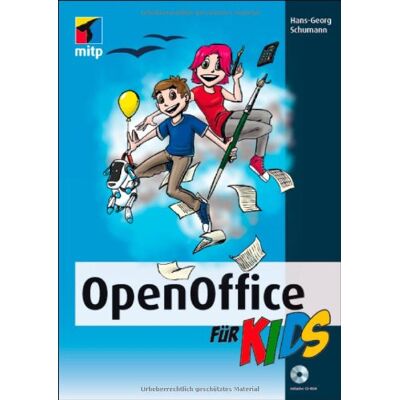Hans-Georg Schumann Openoffice Für Kids (Mitp Für Kids) - Publicité Hans-Georg Schumann Openoffice Für Kids (Mitp Für Kids) - Publicité