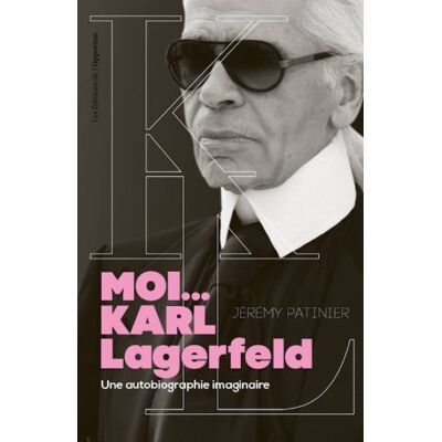 Jérémy Patinier Moi... Karl Lagerfeld : Une Autobiographie Imaginaire - Publicité Jérémy Patinier Moi... Karl Lagerfeld : Une Autobiographie Imaginaire - Publicité
