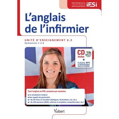 Collectif L'Anglais De L'Infirmier : Unité D'Enseignement 6.2 : Semestres 1 À 6 - Publicité Collectif L'Anglais De L'Infirmier : Unité D'Enseignement 6.2 : Semestres 1 À 6 - Publicité