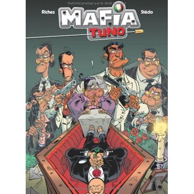 Mafia Tuno. Vol. 1. Repose En Pègre - Publicité Mafia Tuno. Vol. 1. Repose En Pègre - Publicité