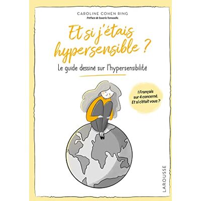 Caroline Cohen Ring Et Si J'Étais Hypersensible ? : Le Guide Dessiné Sur L'Hypersensibilité - Publicité Caroline Cohen Ring Et Si J'Étais Hypersensible ? : Le Guide Dessiné Sur L'Hypersensibilité - Publicité
