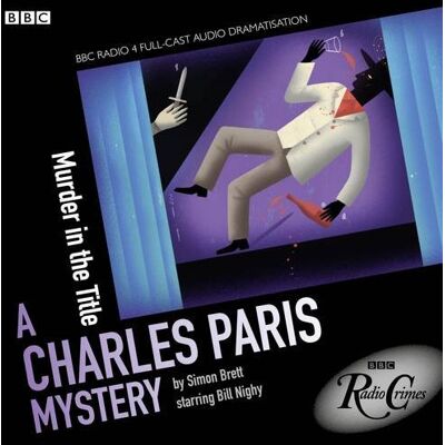 BBC Murder In The Title: A Charles Paris Mystery (Charles Paris Mysteries) - Publicité BBC Murder In The Title: A Charles Paris Mystery (Charles Paris Mysteries) - Publicité
