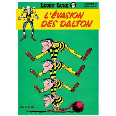 Morris Lucky Luke. Vol. 15. L'Évasion Des Dalton - Publicité Morris Lucky Luke. Vol. 15. L'Évasion Des Dalton - Publicité