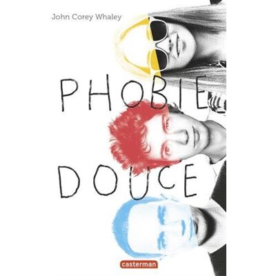 Whaley, John Corey Phobie Douce - Publicité Whaley, John Corey Phobie Douce - Publicité