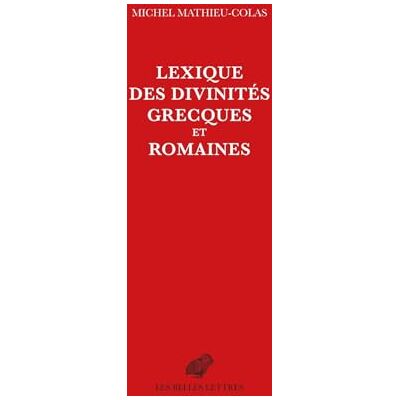 Michel Mathieu-Colas Lexique Des Divinités Grecques Et Romaines - Publicité Michel Mathieu-Colas Lexique Des Divinités Grecques Et Romaines - Publicité