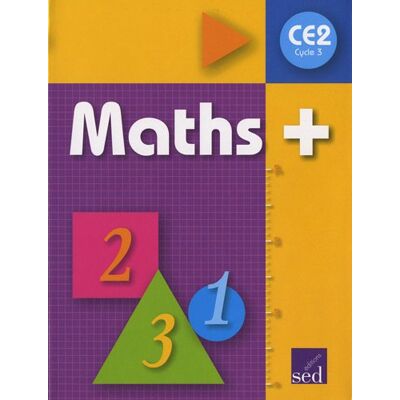 Alain Dausse Maths + Cycle 3 Ce2 : Manuel De L'Élève - Publicité Alain Dausse Maths + Cycle 3 Ce2 : Manuel De L'Élève - Publicité