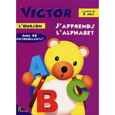 Collectif Victor L'Ourson, J'Apprends L'Alphabet : Activités Avec Autocollants - Publicité Collectif Victor L'Ourson, J'Apprends L'Alphabet : Activités Avec Autocollants - Publicité