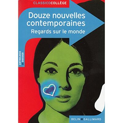 Dossier pédagogique de Manouguian Virginie Douze Nouvelles Contemporaines : Regards Sur Le Monde - Publicité Dossier pédagogique de Manouguian Virginie Douze Nouvelles Contemporaines : Regards Sur Le Monde - Publicité
