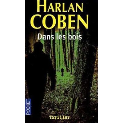 Harlan Coben Dans Les Bois - Publicité Harlan Coben Dans Les Bois - Publicité