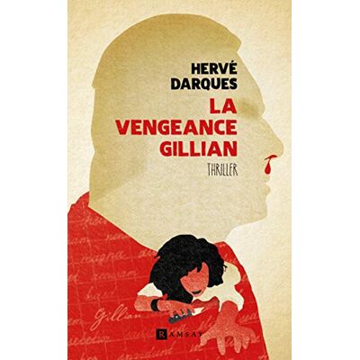 La Vengeance Gillian : Thriller - Publicité La Vengeance Gillian : Thriller - Publicité