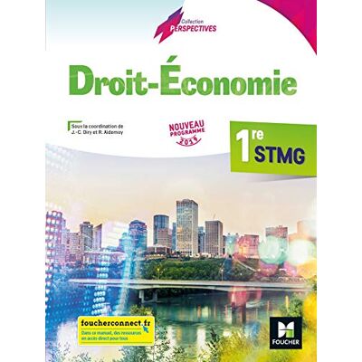 Jean-Charles Diry Droit-Économie 1re Stmg : Nouveau Programme 2019 - Publicité Jean-Charles Diry Droit-Économie 1re Stmg : Nouveau Programme 2019 - Publicité