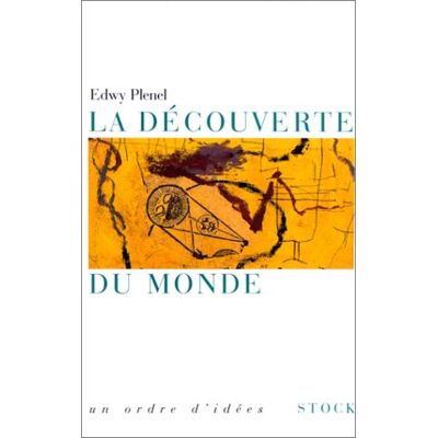 Edwy Plenel La Découverte Du Monde - Publicité Edwy Plenel La Découverte Du Monde - Publicité