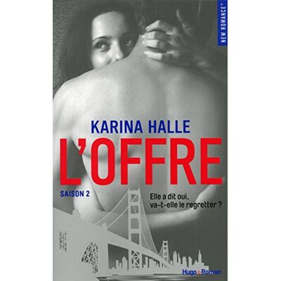 Karina Halle L'Offre : Saison 2 - Publicité Karina Halle L'Offre : Saison 2 - Publicité