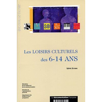 Sylvie Octobre Les Loisirs Culturels Des 6-14 Ans - Publicité Sylvie Octobre Les Loisirs Culturels Des 6-14 Ans - Publicité