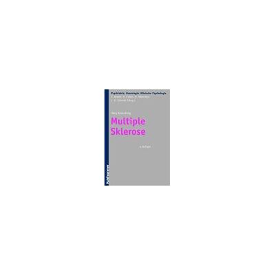 Jürg Kesselring Multiple Sklerose (Psychiatrie, Neurologie, Klinische Psychologie) - Publicité Jürg Kesselring Multiple Sklerose (Psychiatrie, Neurologie, Klinische Psychologie) - Publicité