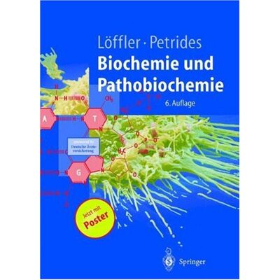 Georg Löffler Biochemie Und Pathobiochemie (Springer-Lehrbuch) - Publicité Georg Löffler Biochemie Und Pathobiochemie (Springer-Lehrbuch) - Publicité