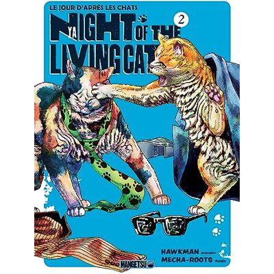 Hawkman Nyaight Of The Living Cat. Vol. 2. Le Jour D'Après Les Chats - Publicité Hawkman Nyaight Of The Living Cat. Vol. 2. Le Jour D'Après Les Chats - Publicité