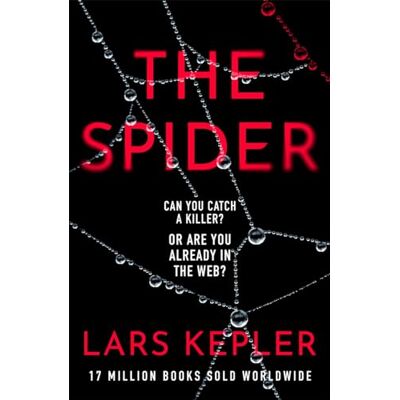 Lars Kepler The Spider: The Only Serial Killer Crime Thriller You Need To Read This Year - Publicité Lars Kepler The Spider: The Only Serial Killer Crime Thriller You Need To Read This Year - Publicité