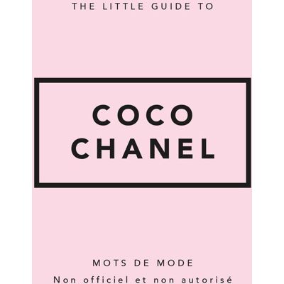 Orange Hippo! The Little Guide To Coco Chanel : Mots De Mode : Non Officiel Et Non Autorisé - Publicité Orange Hippo! The Little Guide To Coco Chanel : Mots De Mode : Non Officiel Et Non Autorisé - Publicité