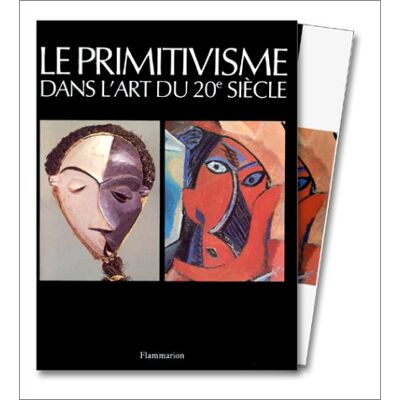 Collectif Le Primitivisme Dans L'Art Du Xxe Siècle - Publicité Collectif Le Primitivisme Dans L'Art Du Xxe Siècle - Publicité