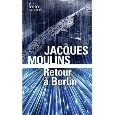 Jacques Moulins Retour À Berlin - Publicité Jacques Moulins Retour À Berlin - Publicité