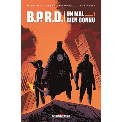Collectif Bprd : Un Mal Bien Connu. Vol. 1 - Publicité Collectif Bprd : Un Mal Bien Connu. Vol. 1 - Publicité