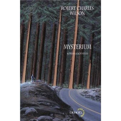 Wilson, Robert Charles Mysterium : Romans & Nouvelles - Publicité Wilson, Robert Charles Mysterium : Romans & Nouvelles - Publicité